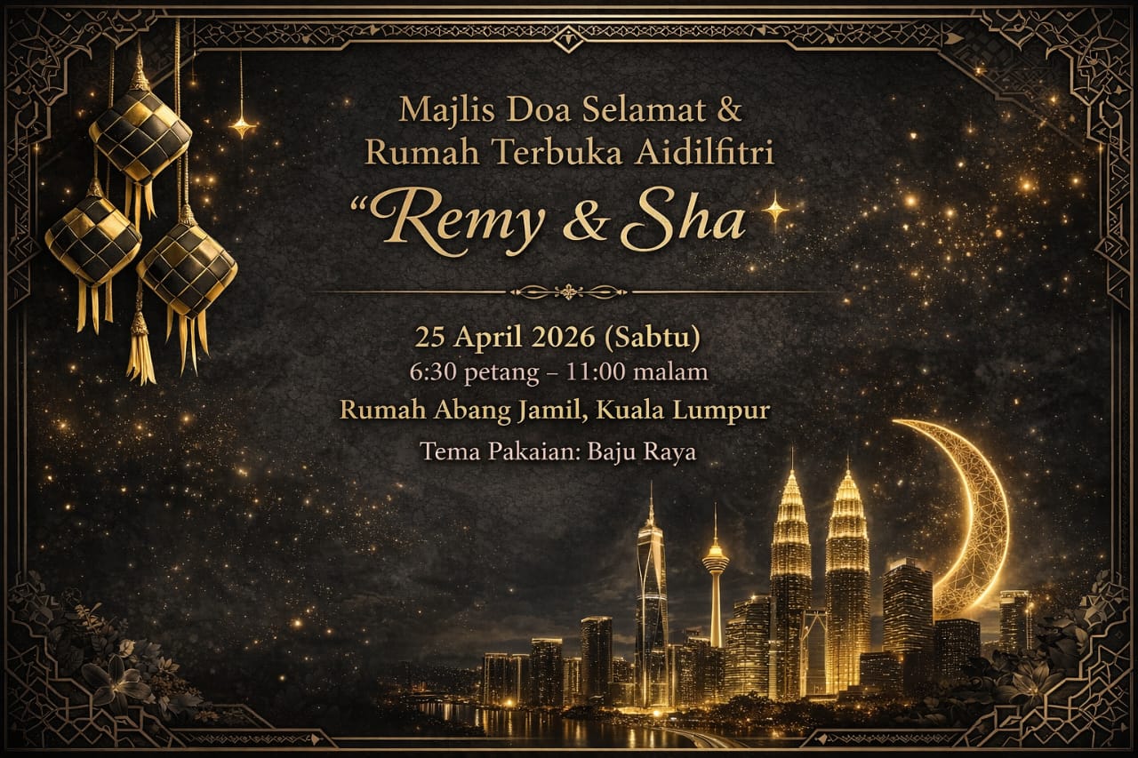 Jemputan Majlis Doa Selamat & Rumah Terbuka Aidilfitri